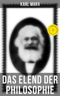 Produktbild: Karl Marx: Das Elend der Philosophie
