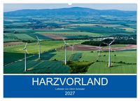 Produktbild: Harzvorland Luftbilder 2027 (Wandkalender 2027 DIN A2 quer), CALVENDO Monatskalender