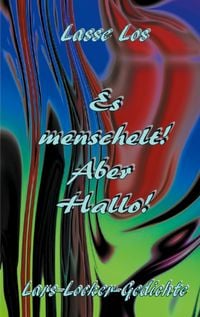 Produktbild: Es menschelt! Aber Hallo!