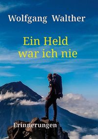Produktbild: Ein Held war ich nie