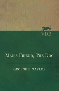 Produktbild: Man's Friend, The Dog