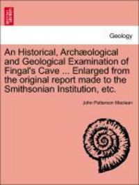 Produktbild: Maclean, J: Historical, Arch&aelig;ological and Geological Examina