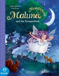 Produktbild: Maluna Mondschein und das Feengeschenk