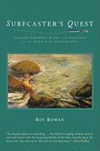 Produktbild: Surfcaster's Quest: Seeking Stripers, Blues, and Solitude at the Edge of the Surging Sea
