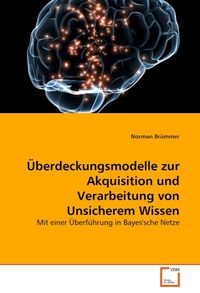 Produktbild: Br&uuml;mmer, N: &Uuml;berdeckungsmodelle zur Akquisition und Verarbei