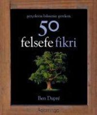 Produktbild: Gercekten Bilmeniz Gereken 50 Felsefe Fikri