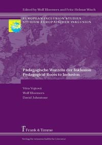 Produktbild: P&auml;dagogische Wurzeln der Inklusion / Pedagogical Roots to Inclusion