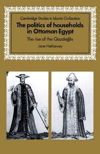 Produktbild: The Politics of Households in Ottoman Egypt