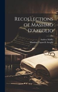 Produktbild: Recollections of Massimo D'Azeglio