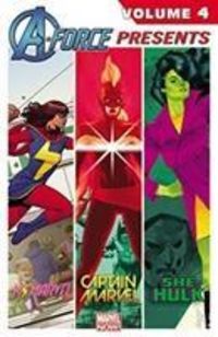 Produktbild: Deconnick, K: A-force Presents Vol. 4