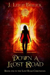 Produktbild: Down a Lost Road (Lost Road Chronicles, #1)