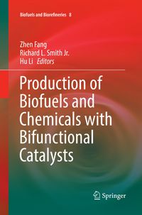 Produktbild: Production of Biofuels and Chemicals with Bifunctional Catalysts