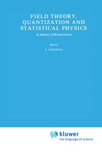Produktbild: Field Theory, Quantization and Statistical Physics