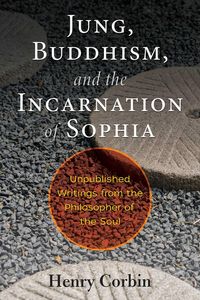 Produktbild: Jung, Buddhism, and the Incarnation of Sophia