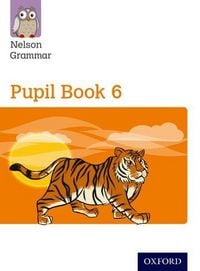 Produktbild: New Nelson Grammar Pupil Book 6 Year 6/P7
