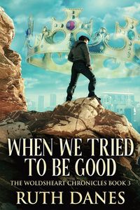 Produktbild: When We Tried To Be Good