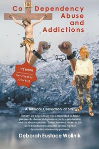 Produktbild: Co-Dependency, Abuse, and Addictions