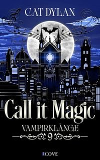 Produktbild: Call it magic 9: Vampirkl&auml;nge