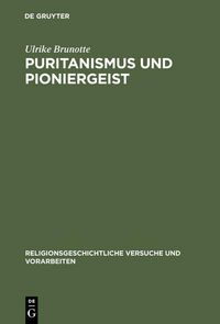 Produktbild: Puritanismus und Pioniergeist