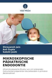 Produktbild: Mikroskopische P&auml;diatrische Endodontie