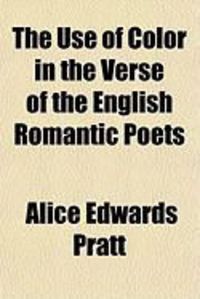Produktbild: The Use of Color in the Verse of the English Romantic Poets