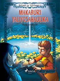 Produktbild: Hatima ya Vibwengo 3: Makaburi Yaliyosahaulika