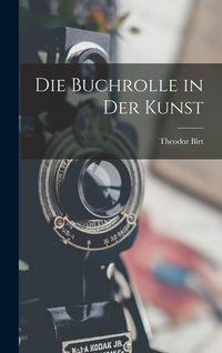 Produktbild: Die Buchrolle in Der Kunst