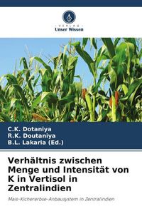 Produktbild: Verh&auml;ltnis zwischen Menge und Intensit&auml;t von K in Vertisol in Zentralindien