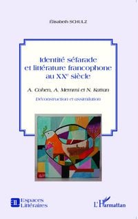 Produktbild: Identit&eacute; s&eacute;farade et litt&eacute;rature francophone au XXe si&egrave;cle