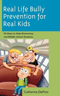 Produktbild: DePino, C: Real Life Bully Prevention for Real Kids