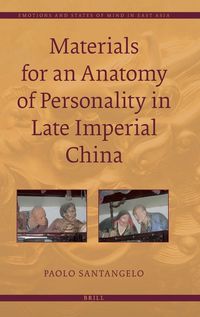 Produktbild: Materials for an Anatomy of Personality in Late Imperial China