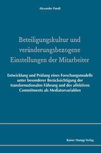 Produktbild: Beteiligungskultur und ver&auml;nderungsbezogene Einstellungen der Mitarbeiter