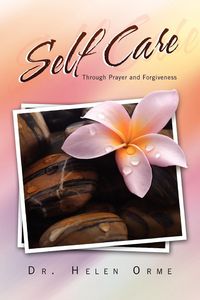 Produktbild: Self Care Through Prayer and Forgiveness