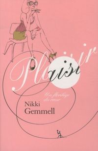 Produktbild: Plaisir : un floril&egrave;ge du coeur
