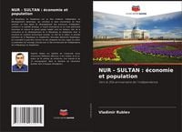 Produktbild: NUR - SULTAN : &eacute;conomie et population