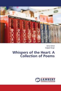 Produktbild: Whispers of the Heart: A Collection of Poems