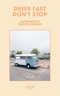 Produktbild: Drive Fast Don't Stop - Book 3
