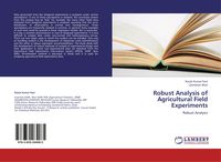Produktbild: Robust Analysis of Agricultural Field Experiments