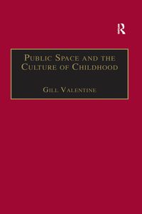 Produktbild: Public Space and the Culture of Childhood