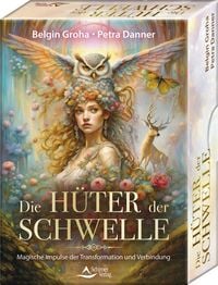 Produktbild: Die H&uuml;ter der Schwelle &ndash; Vorwort von Pavlina Klemm. Magische Impulse der Transformation und Verbindung