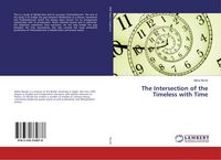Produktbild: The Intersection of the Timeless with Time