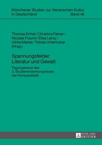 Produktbild: Spannungsfelder: Literatur und Gewalt