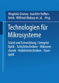 Bild vom Artikel Technologien für Mikrosysteme vom Autor Joachim Hafkesbrink