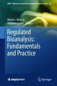 Produktbild: Regulated Bioanalysis: Fundamentals and Practice