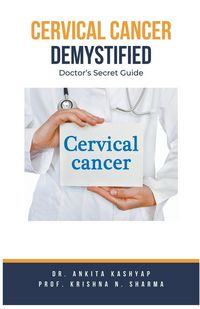 Produktbild: Cervical Cancer Demystified Doctors Secret Guide