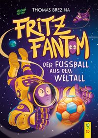 Bild vom Artikel Fritz Fantom - Der Fußball aus dem Weltall vom Autor Thomas Brezina