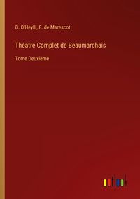 Produktbild: Th&eacute;atre Complet de Beaumarchais