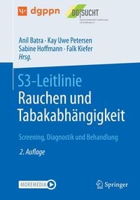 Produktbild: S3-Leitlinie Rauchen und Tabakabh&auml;ngigkeit: Screening, Diagnostik und Behandlung