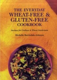 Produktbild: The Everyday Wheat-free and Gluten-free Cookbook