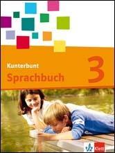 Produktbild: Kunterbunt Sprachbuch/Sch&uuml;lerbuch 3. Schuljahr